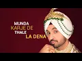 Download Lagu thug life dekh jatt di Diljit Dosanjh new song whatsaap status creat by as production