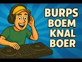 Lagu BIG HIT - BURPS BOEM KNAL BOER [DJ PEMIE123]