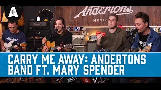 carry me away john mayer cover the andertones band ft mary spender