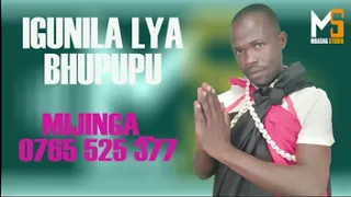 igunila lya bhupupu mijinga 0765 525 377 prd mbasha studio
