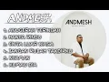 Download Lagu ANDMESH KAMELANG FULL ALBUM TERBAIK