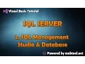 Visual Basic Database - 2 SQL Management Studio Database