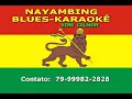 Trem do Amor (Nayambing Blues) - Sine Calmon-Karaokê