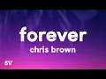 Download Lagu Chris Brown - Forever (Lyrics)