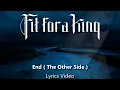 Fit For a King - End The Other Side Visualizer New Song 2022 4K