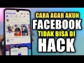 Download Lagu Cara Mengamankan akun Facebook agar tidak bisa di Hack atau dibajak orang lain