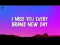 For Revenge - I Miss You Every Brand New Day (Lyrics)