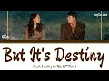Download Lagu [Sub Indo] 10Cm - But It's Destiny (Crash Landing On You OST Part 1) Lyrics