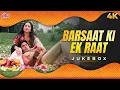Download Lagu 4K BARSAAT KI EK RAAT Full Movie Songs 1981 - Amitabh Bachchan | Rakhee | Kishore K | Lata M