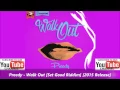 Preedy   Walk Out Set Good Riddim Prod by GBM