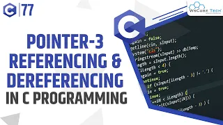 Pointers in C Programming Referencing Dereferencing C Programming Tutorial