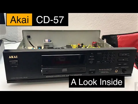 Download MP3 Akai CD-57 - A look Inside , What's Inside + Audio Test , Sound demo