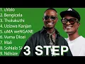 3 STEP 2025 MIX | AFRO HOUSE (JAZZWRLD, Thukuthela, Dlala Thukzin) uValo, Bengicela, Uzizwa Kanjan