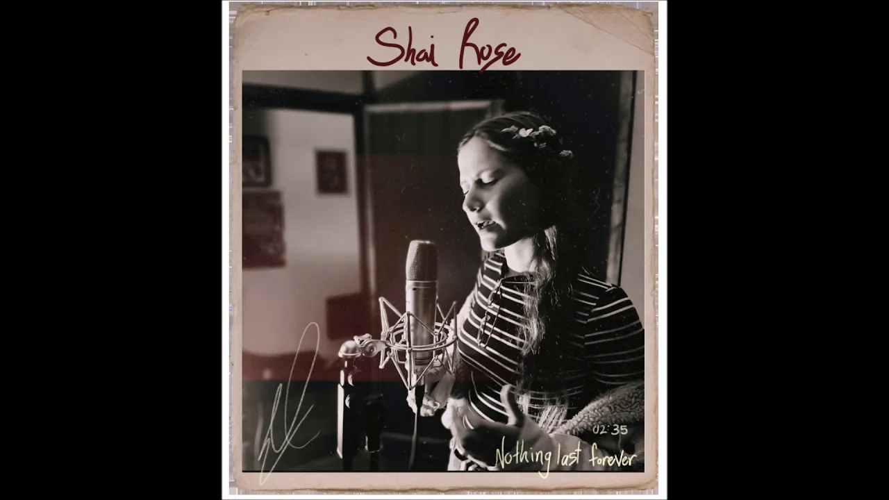 Shai Rose - Nothing lasts forever