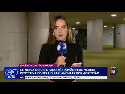 Ex-noiva do deputado Zé Trovão solicita medida protetiva por agressão