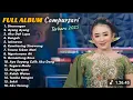 Download Lagu FULL ALBUM CAMPURSARI LAGU TERBARU TRENDING 2025 NIKEN SALINDRY - SINARENGAN -AYANG AYANG