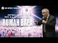 Download Lagu Kotbah Terakhir Pdt. K.A.M. Jusuf Roni - RUMAH BAPA
