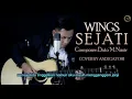 Download Lagu SEJATI - WINGS(COVER BY ANDI GAYO91)