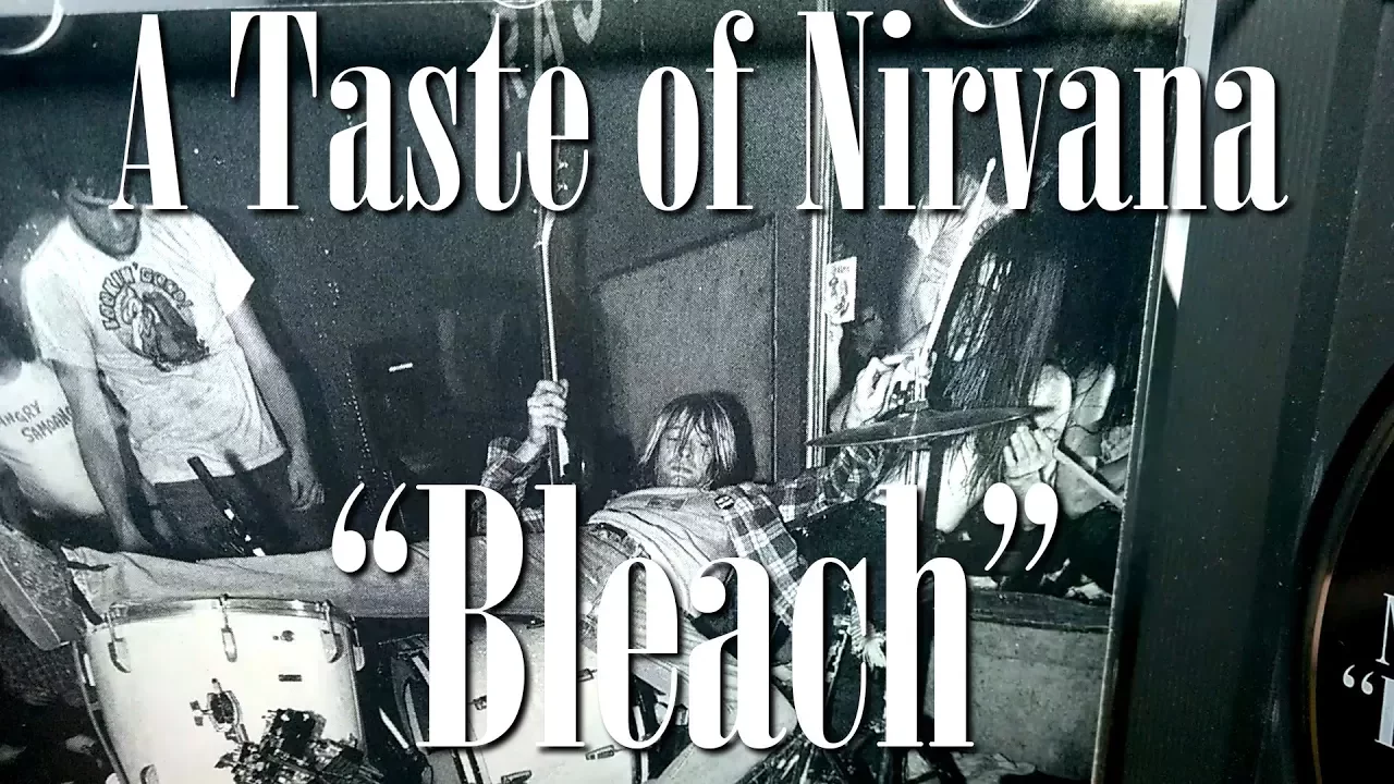 Bleach: Nirvana's First Album | Full Album | #90sKid