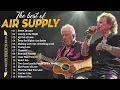 Download Lagu Air Supply Greatest Hits 💖 The Best Air Supply Songs 💘 Best Soft Rock Playlist Of Air Supply