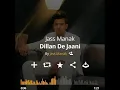 Download Lagu Dillan de janni  song jass manak gurdass mann