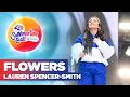 Download Lagu Lauren Spencer-Smith - Flowers (Live at Capital's Summertime Ball 2022) | Capital