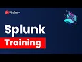 Splunk Training Splunk Training For Beginners Splunk Course Demo MindMajix