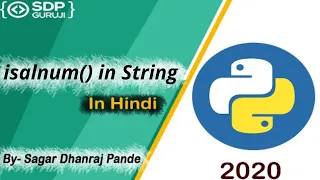 isalnum Function in String Inbuilt String Function in Python Python String Method SDPGuruji