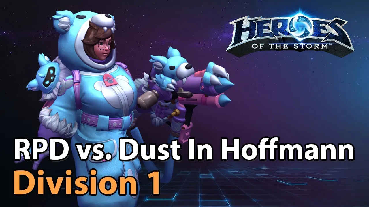 ► RPD vs. Dust In Hoffmann - Division 1 - Heroes of the Storm Esports