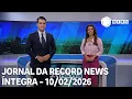 Lagu Jornal da Record News - 10/02/2026