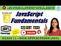 JavaScript Basics in One Shot Class 11 Web Application 803 Complete Concepts Explained