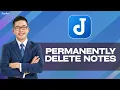 How to Permanently Delete Deleted Notes Full 2026 Guide