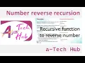 reverse of a number using recursion in c malayalam