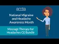 Massage Therapy for Headaches CE Bundle