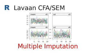 Multiple Imputation for CFA SEM or Path Model Dealing With Missing Values