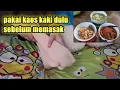 Download Lagu pakai kaos kaki jempol dulu sebelum memasak