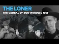 Full Episode, The Ordeal of Bud Windom, The Loner, 1965