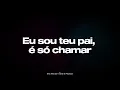 EU SOU TEU PAI + ABBA PAI - VALESCA MAYSSA I PLAYBACK COM LETRA [ TOM EM A ( LA ) ] | erickmessias