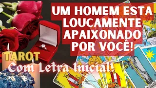 UM HOMEM ESTA LOUCAMENTE APAIXONADO POR VOCÊ + LETRA INICIAL! 🌟 TAROT DE HOJE. Tarôs.
