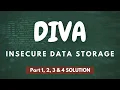 DIVA Insecure Data Storage All Modules Solution File Error Issue Resolved