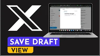 How To Save Draft And View Draft on X formerly Twitter Pc