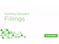 Dentistry Decoded Fillings