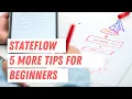 5 More Beginner Tips For Using Stateflow For State Machines
