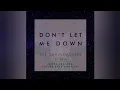 Download Lagu The Chainsmokers (ft. Daya) Don't Let Me Down (Jones Vendera Future Rave Bootleg)