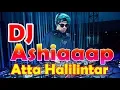 Download Lagu Dj Ashiap koplo Atta Halilintar 2019
