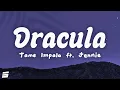 Tame Impala - Dracula (JENNIE Remix) (Lyrics) ..are saying "Shut up, Jennie, just get in the car