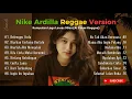 Nike Ardilla Reggae Version 2025 🎧  – Kumpulan Lagu Lawas 90an AI Cover Reggae