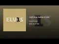 Download Lagu Elvis Presley - Can't Help Falling In Love (Audio)