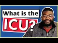 What Does ICU Mean