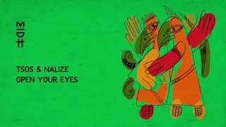 tsos u0026 nalize open your eyes